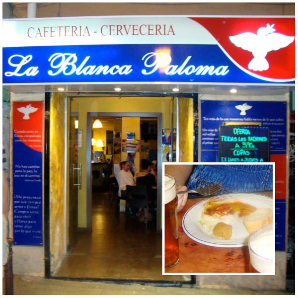 The façade and typical tapa of La Blanca Paloma